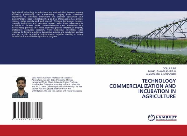 TECHNOLOGY COMMERCIALIZATION AND INCUBATION IN AGRICULTURE