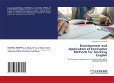 Development and Application of Innovative Methods for Teaching English Development and Application of Innovative Methods for Teaching English