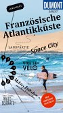 DUMONT direkt Reiseführer Französische Atlantikküste DUMONT direkt Reiseführer Französische Atlantikküste