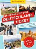 MARCO POLO Unterwegs mit dem Deutschlandticket MARCO POLO Unterwegs mit dem Deutschlandticket
