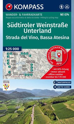 KOMPASS Wanderkarte 074 Südtiroler Weinstraße, Unterland / Strada del Vino, Bassa Atesina 1:25.000