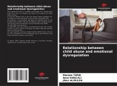 Relationship between child abuse and emotional dysregulation