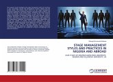 STAGE MANAGEMENT STYLES AND PRACTICES IN NIGERIA AND ABROAD STAGE MANAGEMENT STYLES AND PRACTICES IN NIGERIA AND ABROAD