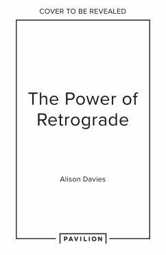 The Power of Retrograde - Davies, Alison