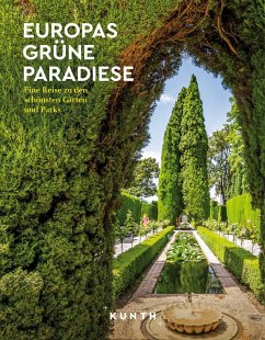 Cover KUNTH Europas grüne Paradiese
