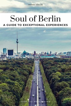 Cover Soul of Berlin 30 experiences. (Englische Ausgabe)