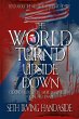 The World Turn'd Upside Down - Bild 1