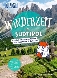 DUMONT Wanderzeit in Südtirol - Unterladstätter, Marika