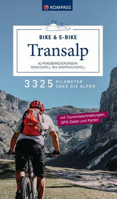 Cover KOMPASS Transalp Bike & E-Bike - Alpenüberquerungen: Genussvoll bis anspruchsvoll