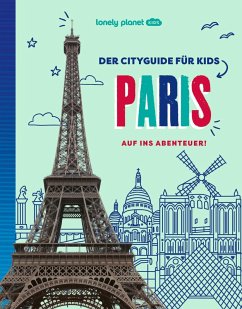 Cover LONELY PLANET Kinderreiseführer Der Cityguide für Kids Paris