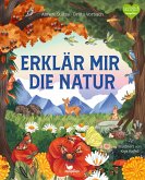 Erklär mir die Natur Erklär mir die Natur