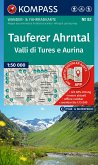 KOMPASS Wanderkarte 82 Tauferer Ahrntal / Valle di Tures e Aurina 1:50.000 KOMPASS Wanderkarte 82 Tauferer Ahrntal / Valle di Tures e Aurina 1:50.000