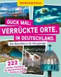 MARCO POLO Guck mal: Verrückte Orte.... - Bild 1