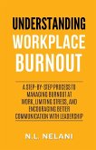 Understanding Workplace Burnout