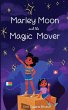 Marley Moon and the Magic Mover - Bild 1