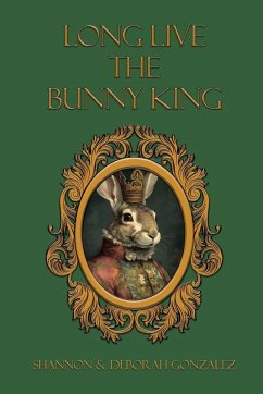 Cover Long Live the Bunny King