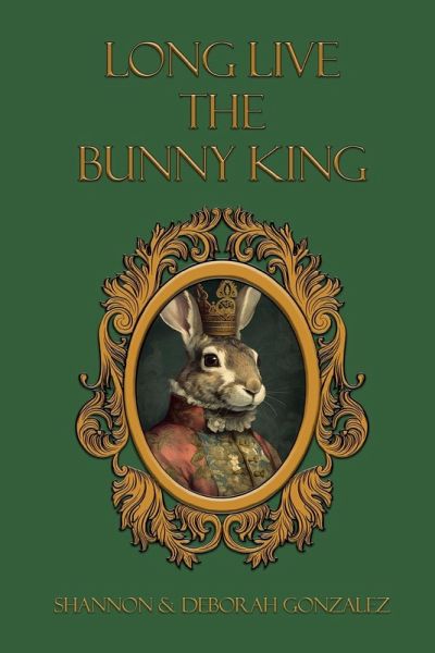 Long Live the Bunny King Long Live the Bunny King