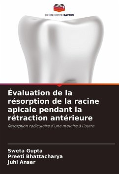 Cover Évaluation de la résorption de la racine apicale pendant la rétraction antérieure