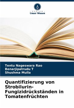 Cover Quantifizierung von Strobilurin-Fungizidrückständen in Tomatenfrüchten