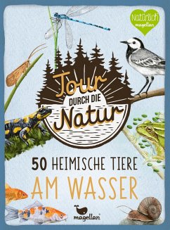 Cover Tour durch die Natur - 50 heimische Tiere am Wasser
