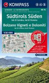 KOMPASS Wanderkarte 74 Südtirols Süden / Bolzano Vigneti e Dolomiti, Val di Cembra, Val di Fiemme 1:50.000 KOMPASS Wanderkarte 74 Südtirols Süden / Bolzano Vigneti e Dolomiti, Val di Cembra, Val di Fiemme 1:50.000