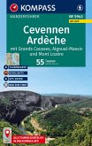 KOMPASS Wanderführer Cevennen, Ardèche mit Grands Causses, Aigoual-Massiv und Mont Lozère, 55 Touren mit Extra-Tourenkarte KOMPASS Wanderführer Cevennen, Ardèche mit Grands Causses, Aigoual-Massiv und Mont Lozère, 55 Touren mit Extra-Tourenkarte