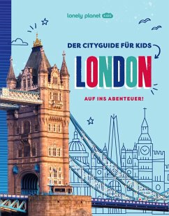 Cover LONELY PLANET Kinderreiseführer Der Cityguide für Kids London