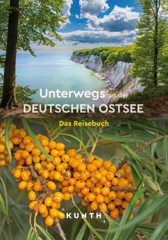 KUNTH Unterwegs an der deutschen Ostsee - KUNTH Verlag