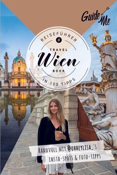 GuideMe Reiseführer Wien - Bögelein, Lisa;@ohheylisa_