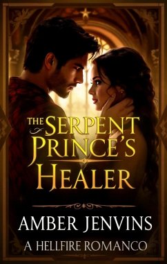 Cover The Serpent Prince's Healer (eBook, ePUB)