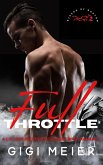 Full Throttle (The Bikers of Boston Series) (eBook, ePUB)