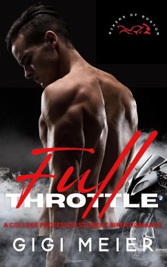 Cover Full Throttle (The Bikers of Boston Series) (eBook, ePUB)