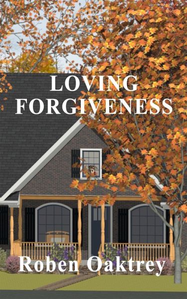 Loving Forgiveness (eBook, ePUB)
