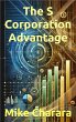 The S Corporation Advantage (eBook,... - Bild 1