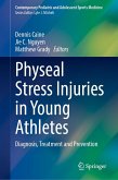 Physeal Stress Injuries in Young Athletes (eBook, PDF)