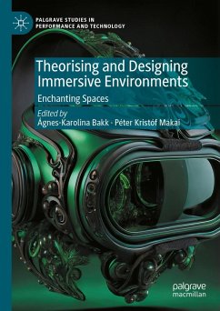 Cover Theorising and Designing Immersive Environments (eBook, PDF)
