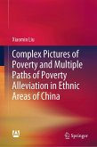 Complex Pictures of Poverty and Multiple Paths of Poverty Alleviation in Ethnic Areas of China (eBook, PDF)