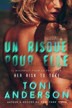 Cover Un risque pour elle (Nouvelle) (eBook, ePUB)