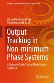 Output Tracking in Non-minimum Phase Systems (eBook, PDF) Output Tracking in Non-minimum Phase Systems (eBook, PDF)