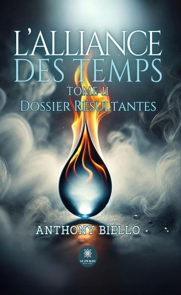L'alliance des temps - Tome 2 (eBook, ePUB)