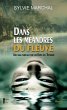 Dans les méandres du fleuve (eBook,... - Bild 1