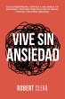Vive Sin Ansiedad (eBook, ePUB) - Bild 1