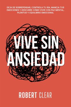 Cover Vive Sin Ansiedad (eBook, ePUB)