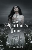 The Phantom’s Love (eBook, ePUB)