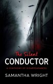 The Silent Conductor (eBook, ePUB)