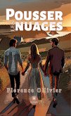 Pousser les nuages (eBook, ePUB)
