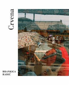 Crvena (eBook, ePUB) - Radic, Brankica