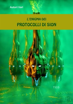 L'enigma dei Protocolli di Sion (eBook, ePUB) - Vari, Autori