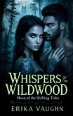 Whispers of the Wildwood (eBook, ePUB)
