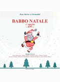 Babbo Natale è sparito ...puff... (fixed-layout eBook, ePUB) Babbo Natale è sparito ...puff... (fixed-layout eBook, ePUB)
